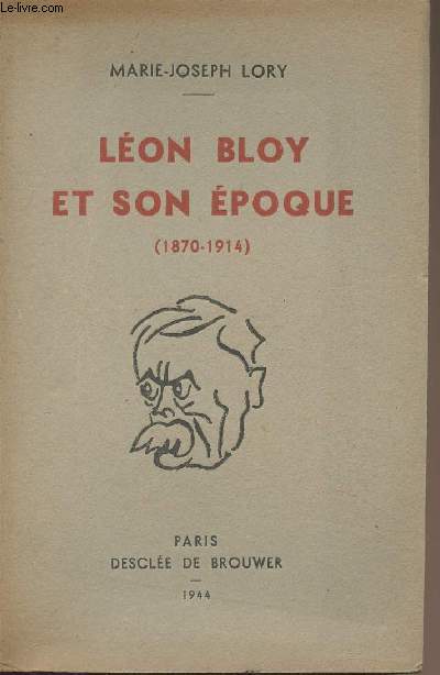Lon Bloy et son poque (1870-1914)