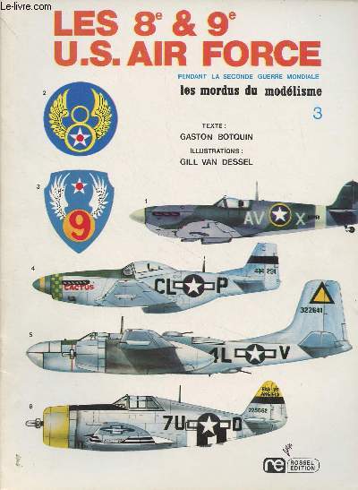 Les modus du modlisme n3 - Les 8e & 9e U.S. Air Force - Camouflage et marques - Le B-17- E - Le Consolidated B-24 