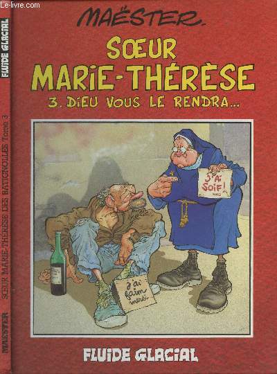 Soeur Marie-Thrse - 3. Dieu vous le rendra...