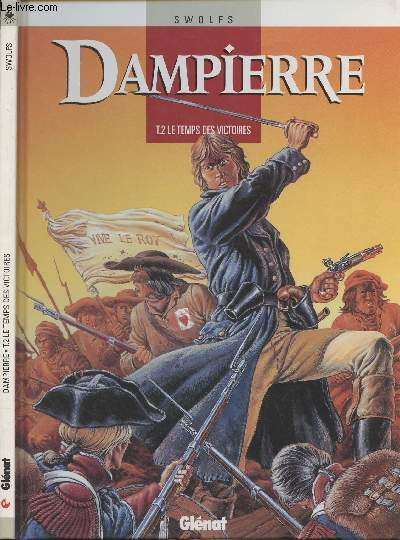 Dampierre - Le temps des victoires, tome 2