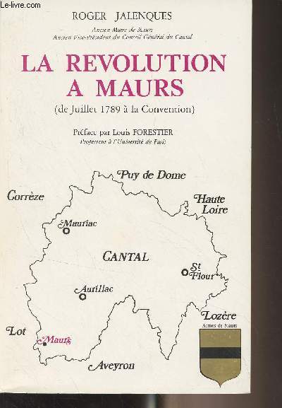 La rvolution  Maurs (de Juillet 1789  la Convention)