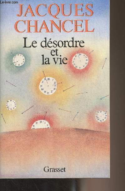 Le dsordre et la vie