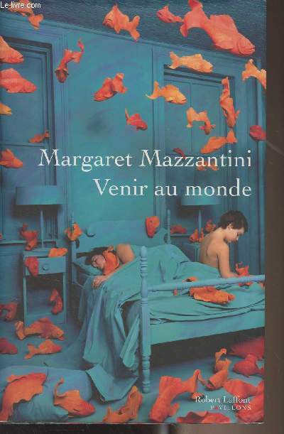 Venir au monde - 