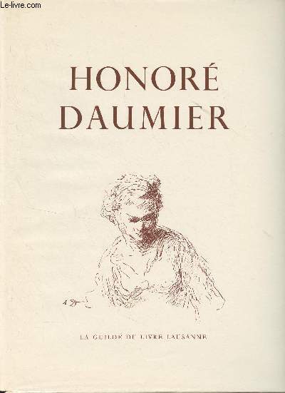 Honor Daumier (Adaptation franaise de Gustave Roud)
