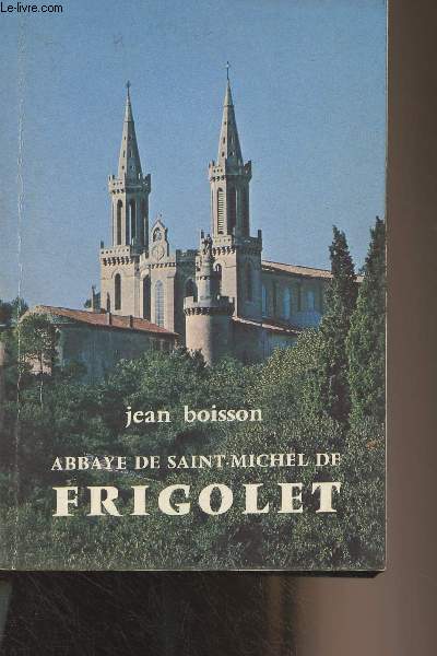 Abbaye de Saint-Michel de Frigolet