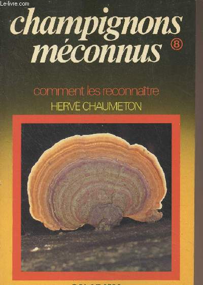 Champignons mconnus - 