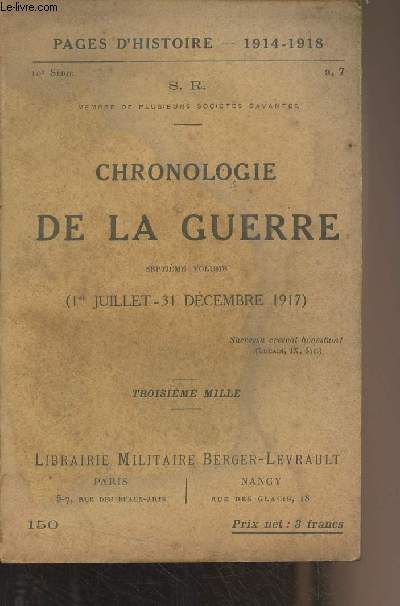 Pages d'Histoire - 1914-1917 - 10e srie - n150 - Chronologie de la guerre, 7e volume (1er juillet - 31 dcembre 1917)