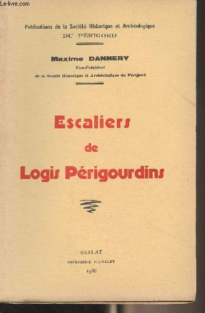 Escalier de Logis Prigourdins - 