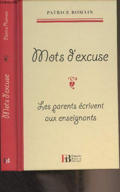 Mots d'excuse - Les parents crivent aux enseignants