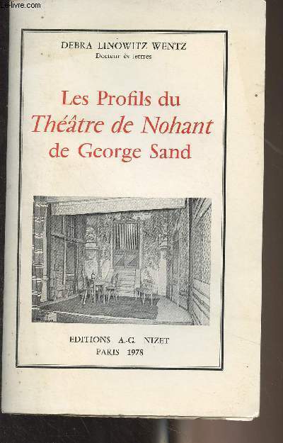Les Profils du Thtre de Nohant de George Sand
