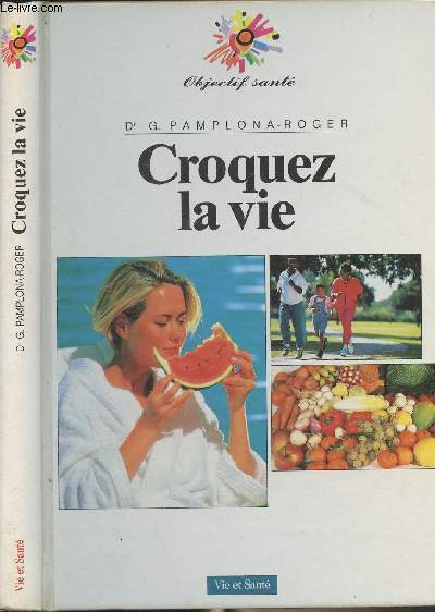 Croquez la vie