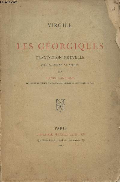 Les Géorgiques - Traduction nouvelle avec le texte en regard par Henri Lantoine