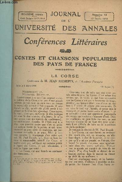 Journal de l'universit des annales - 12e anne - n12 - 15 octobre 1918 - Confrences littraires : Contes et chansons populaires des pays de France - La Corse, confrence de M. Jean Richepin faite le 6 mars 1918 - Nanna (berceuse) - Les trois mariniers