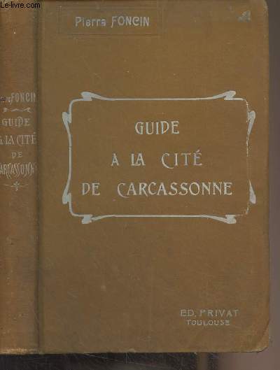 Guide  la cit de Carcassonne - 2e dition
