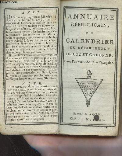 Annuaire rpublicain, ou calendrier du dpartement de Lot et Garonne pour l'an VIIIe de l'Ere Franaise