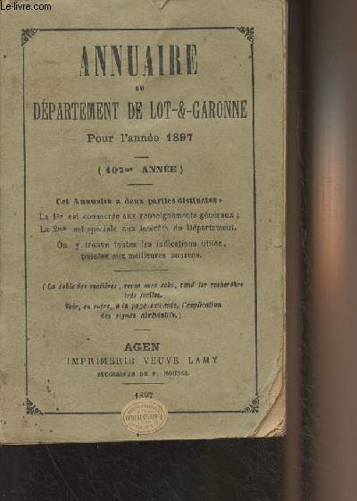 Annuaire du dpartement de Lot-et-Garonne pour l'anne 1897 - (107e anne)