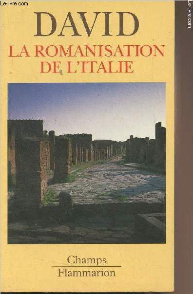 La romanisation de l'Italie - 