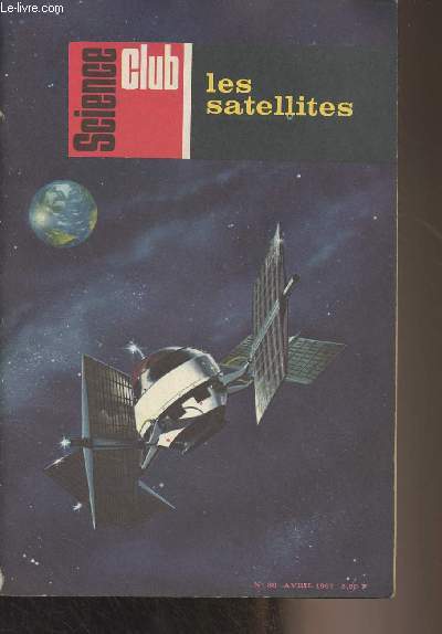Science Club n38 - Avril 1967 - Les satellites