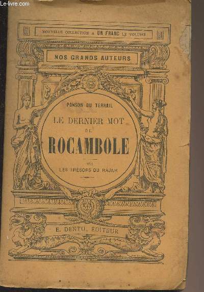 Le dernier mot de Rocambole - VII - Les trsors du Rajah - 