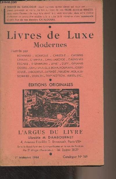 Librairie M. Dambournet - Catalogue n269 1er trim. 1964 - Livres de luxe modernes