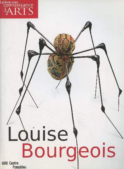 Connaissance des Arts - H.S. N354 - Louise Bourgeois - Naissance et renaissance de Louise Bourgeois, entretien avec Marie-Laure Bernadac, par Franois Legrand - Roman de famille par Myriam Boutoulle - Etre sculpteur par Jrme Coignard - Quand les mots