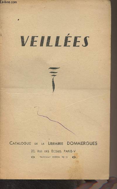 Catalogue de la Librairie Dommergues - Veillées