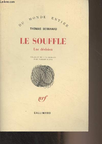 Le souffle, Une dcision - 