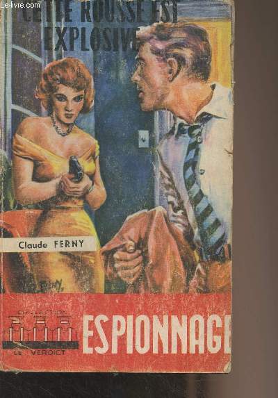 Cette rousse est explosive (Roman d'espionnage indit) - Collection 