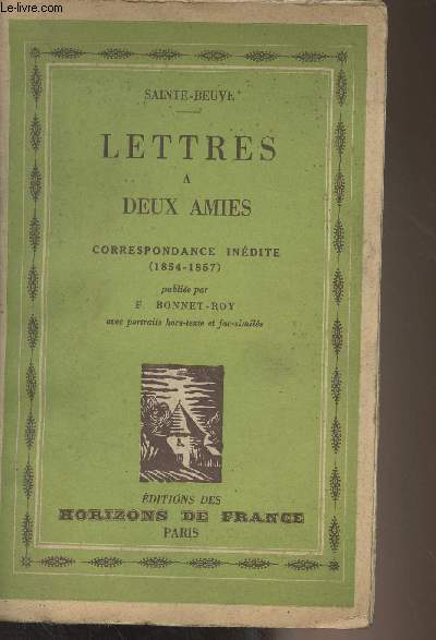 Lettres  deux amis - Correspondance indite (1854-1857)