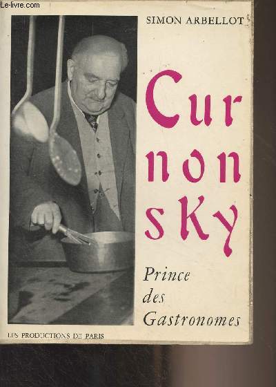 Curnonsky, Prince des gastronomes