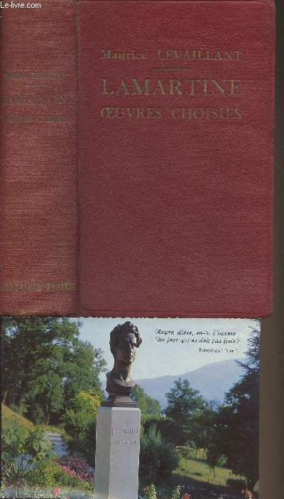 Oeuvres choisies, disposes d'aprs l'ordre chronologique avec biographie, notes critiques, grammaticales, historiques et illustrations documentaires par Maurice Levaillant - 