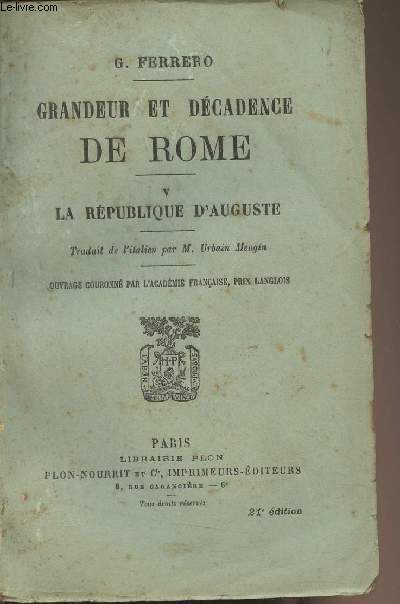 Grandeur et dcadence de Rome - V - La rpublique d'Auguste