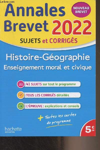 Annales Brevet 2022, sujets et corrigs - Historie-gographie, enseignement moral et civique