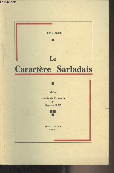 Le caractre Sarladais