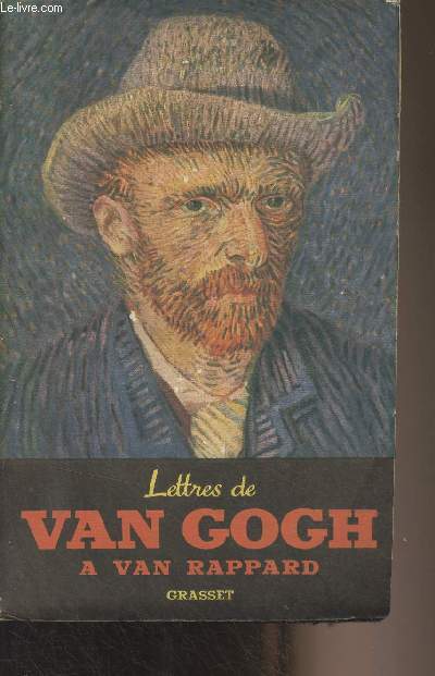 Lettres de Van Gogh  Van Rappard