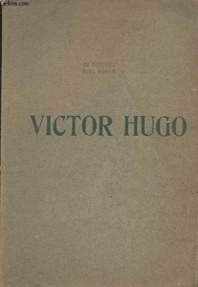 Cent dessins extraits des oeuvres de Victor Hugo - Album spcimen