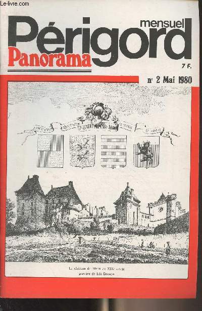 Prigord Panorama n2 Mai 1980 - Echos d'actualits - Tourisme : les Frres Danos - Vues sur Trmolat - Prigord Noir : le petit train de la truffe ne sifflera plus - Dossier : la fraise du Prigord : une boue de sauvetage - Images : St-Jean-de-Cle - V