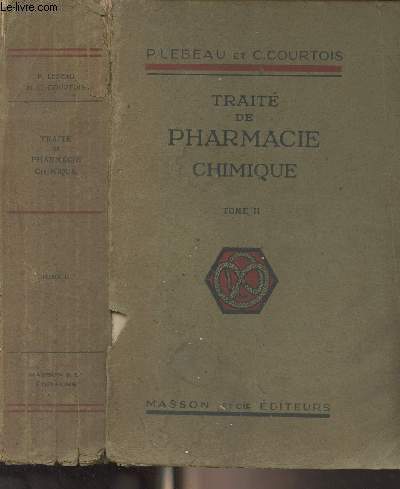 Trait de pharmacie chimique - Tome II