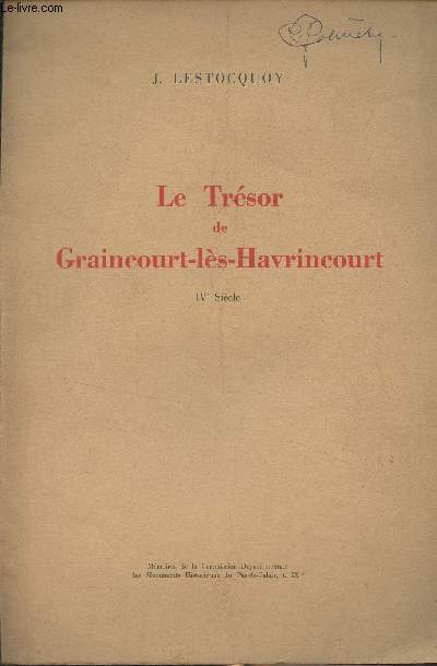 Le Trsor de Graincourt-ls-Havrincourt (IVe sicle)