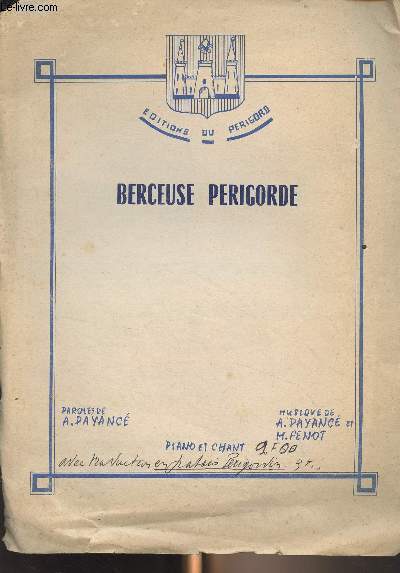 Berceuse Prigorde - Paroles de Antoine Payanc, musique de Antoine Payanc, M. Fenot