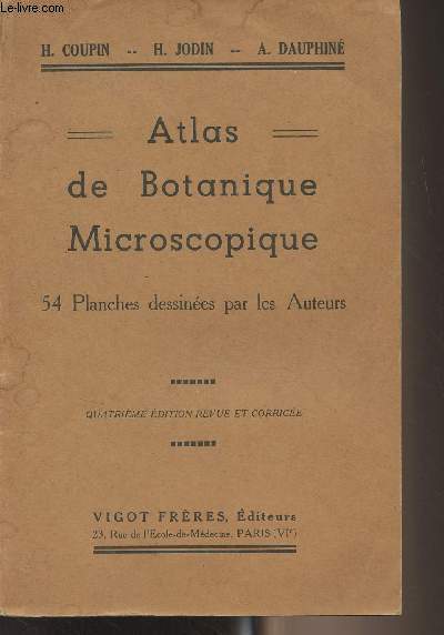 Atlas de botanique microscopique - 54 planches dessines par les auteurs (4e dition)