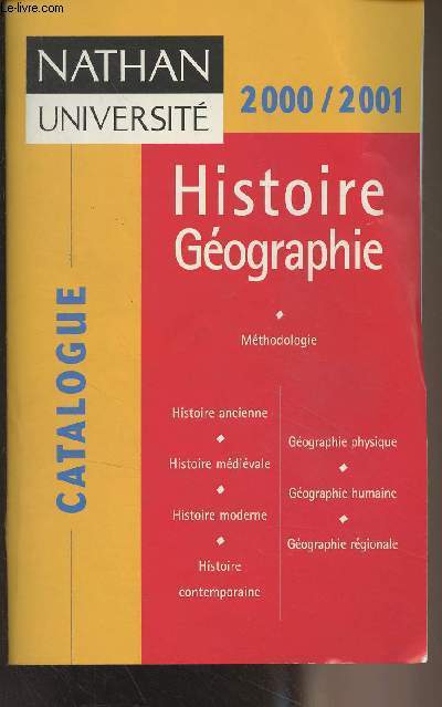 Histoire gographie - Catalogue Nathan universit, 2000/2001