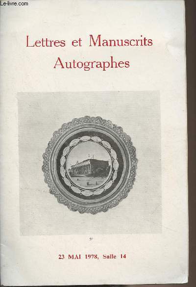 Catalogue de vente aux enchres : Lettres et manuscrits, autographes - 23 mai 1978, salle 14