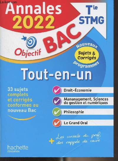 Objectif Bac Tle STMG - Annales 2022 - Tout-en-un - 33 sujets complets et corrigs conformes au nouveau bac