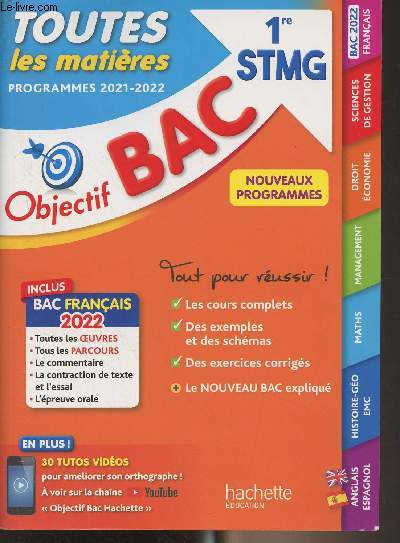 Objectif bac 1re STMG - Toutes les matires, programme 2021-2022