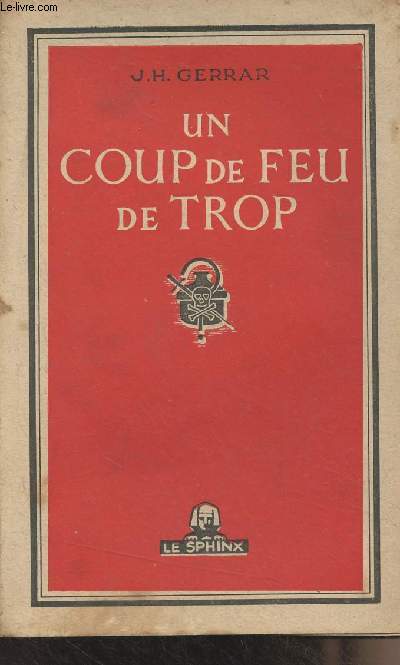 Un coup de feu de trop - 