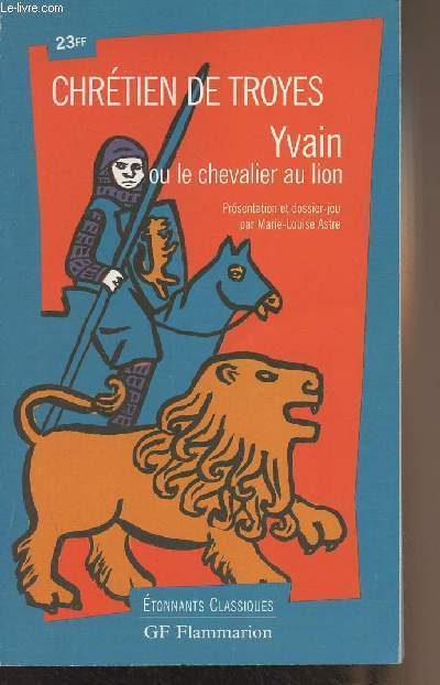 Yvain ou le Chevalier au lion - 