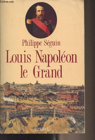 Louis Napolon le grand