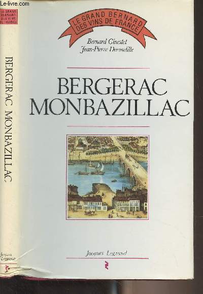Bergerac, Monbazillac - 