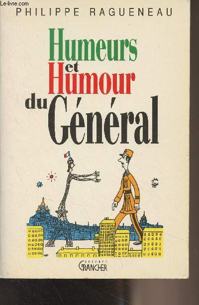 Humeurs et humour du Gnral